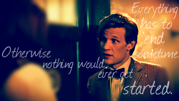 Everything Has to End Sometime……What I Learned From the&nbsp;Doctor.